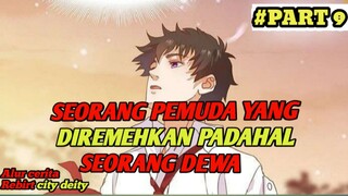 Kembalinya yang terkuat untuk membalas dendam kematian keluarganya part 9.