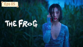 The Frog Eps 05 [SUB INDO]