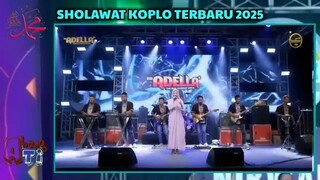 SHOLAWAT KOPLO ADELLA TERBARU FULL ALBUM