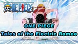 [ONE PIECE]Tales of the Electric Romeo - Immediate Music