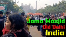 Delhi Jama Masjid Market to Inside Tour 🕌 | Old Delhi Street Food & History