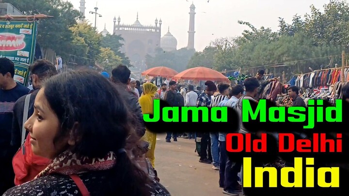 Delhi Jama Masjid Market to Inside Tour 🕌 | Old Delhi Street Food & History