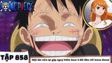 One Piece Tập 858 - Một lần nữa lại gặp nguy hiểm Gear 4 đối đầu với moso donut - Tóm Tắt Anime Hay