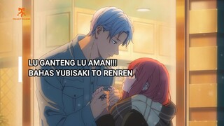 Mengecewakan?? Dikira Masterpiece!! Ternyata Cerita Picisan Wattpad???. ~Bahas Yubisaki to Renren!!~