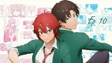 Ep 10 | Sub Indonesia | Tomo-chan wa Onnanoko