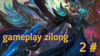 gameplay zilong part 2