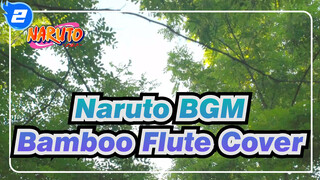 [Naruto BGM] Naruto Main Theme'16 (Bamboo Flute Cover) - Meng Xiaojie_2