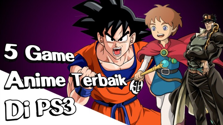 Top 5 game Anime terbaik di ps3