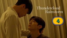 [THURSDAY] 𝐓 𝑯 𝑼 𝑵 𝑫 𝑬 𝑹 𝑪 𝑳 𝑶 𝑼 𝑫 . 𝐑 𝑨 𝑰 𝑵 𝑺 𝑻 𝑶 𝑹 𝑴 | EPISODE 4