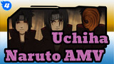 Uchiha / Naruto AMV_4