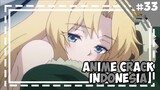 Bangun bangun ada loli -「 Anime Crack Indonesia 」#33