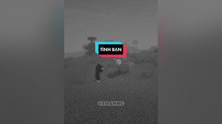 Một tình bạn đẹp😻 minecraft fyp xuhuong toanmc clownsmcteam theanh28 roadtoseagames gamernextgen