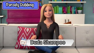 Parody Dubbing - Duda Shampoo