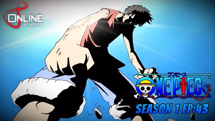 สรุปเนื้อหา วันพีช ตอนที่ 43 | One Piece ซีซั่น 1 ภาคอีสต์ บลู