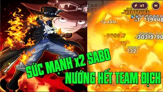 Hải Tặc Đại Chiến - x2 SABO...VỊ TƯỚNG ĐƯỢC TRONG CHỜ NHẤT HIỆN TẠI CỘNG DỒN NỘI TẠI LIỆU THẾ NÀO???