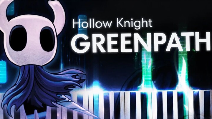 Hollow Knight | Greenpath Piano Arrangement