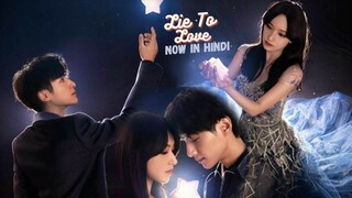 Lie To Love Hindi Dubbed Ep 30