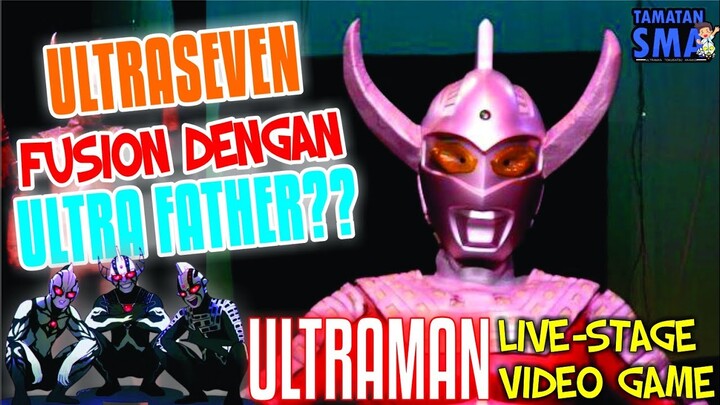 ULTRA YANG HANYA MUNCUL DALAM STAGE SHOW DAN GAME || Tamatan SMA