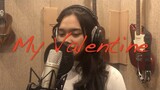 MY VALENTINE (Cover) by Kelsey Cabañero