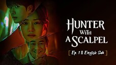[hunter with a sc@lpel] Ep.1 English Sub
