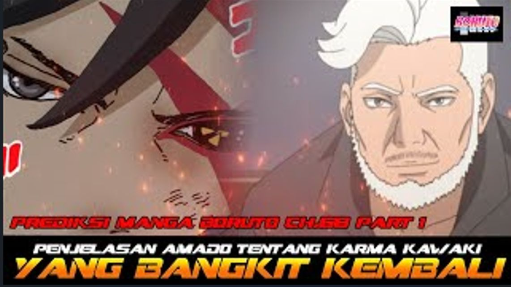 PENJELASAN AMADO TENTANG KARMA KAWAKI _ PREDIKSI MANGA BORUTO CH.68 PART 1