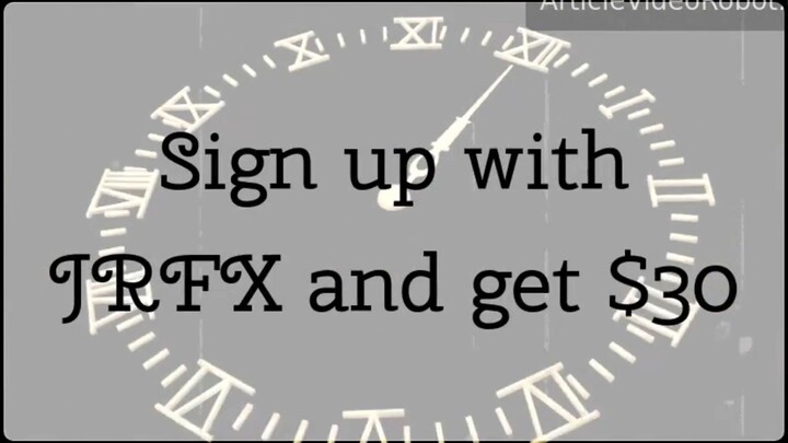 Sign up with JRFX and get $30