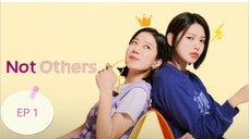 NOT OTHER'S Episode 1 English Subtitles || New Korean drama