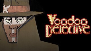 Voodoo Detective | GamePlay PC
