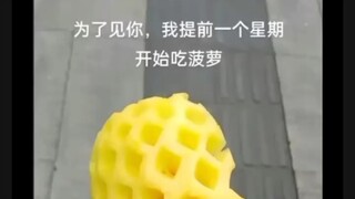 "So what's the point of eating pineapple?"