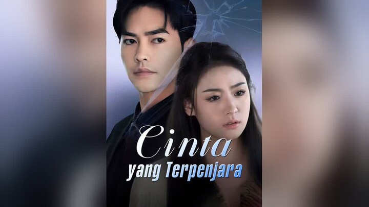 Cinta yang Terpenjara Full Bahasa Indonesia (DB)