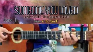 Someone You Loved - Sam Mangubat Cover - Guitar Chords