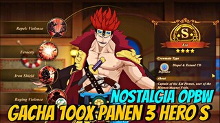 PANEN 3 Hero S! GACHA 100x di Game yang Mirip ONE PIECE BURNING WILL - OP ULTIMATE BATTLE