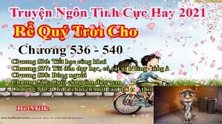 Rể Quý Trời Cho Chương 536 - 540 || Lâm Thanh Diện Hứa Bích Hoài
