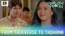 Ang Lalaki Sa Likod Ng Profile (Wilbert Ross) : Episode 7