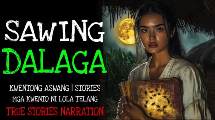 📻 Sawing Dalaga : THS