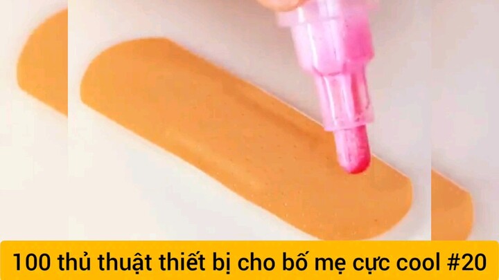 100 thủ thuật siêu hay cho bố mẹ #20