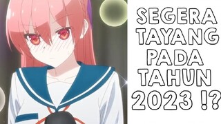 Kapan Tonikaku Kawaii Season 2 Rilis?