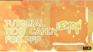 Tutorial Teks Candy For pfp #GFXINDONESIA