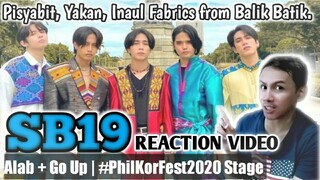 SB19 - Alab + Go Up | #PhilKorFest2020 Stage (Reaction Video)