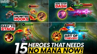15 HEROES TO SPAM AFTER THE NO MANA UPDATE