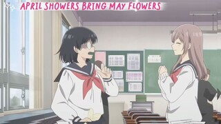 APRIL SHOWERS BRING MAY FLOWERS l EP2 [ PART 2 ]