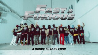 FAST & FURIOUS || A Dance Film by FOSC