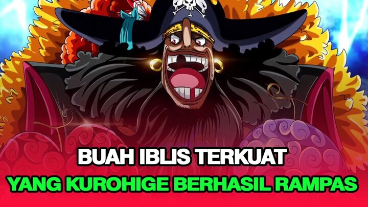 KUROHIGE RAJA BUAH IBLIS!