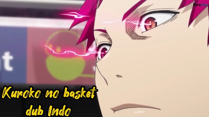 (Fandub Indonesia) Akashi vs Seirin - Kuroko no Basket
