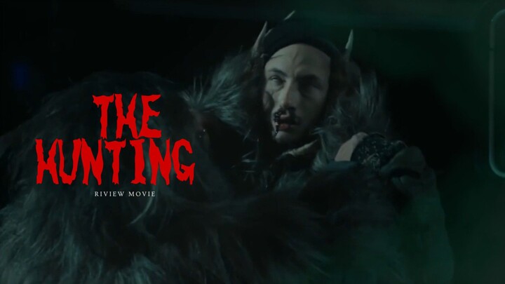 THE HUNTING