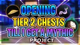 Farming TIER 2 Chests Until I Get a Mythic | Project Slayers