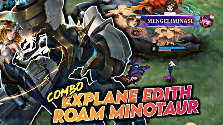 Combo Trampolin, Edith x Minotaur - Mobile Legends