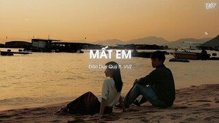 Mất Em - Đào Duy Quý ft. VUZ x Minn「Lofi Version by 1 9 6 7」/ Audio Lyrics Video
