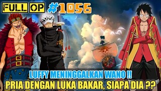 Luffy, Kid, Law Meninggalkan Wano❗Kid Mencari Pria Dengan Luka Api, Siapa Dia❓Yamato Fix Gabung SHP❗