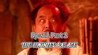 Eps.11 Part 2 - SYAMAN DAN ROH JAHAT DI ISTANA
